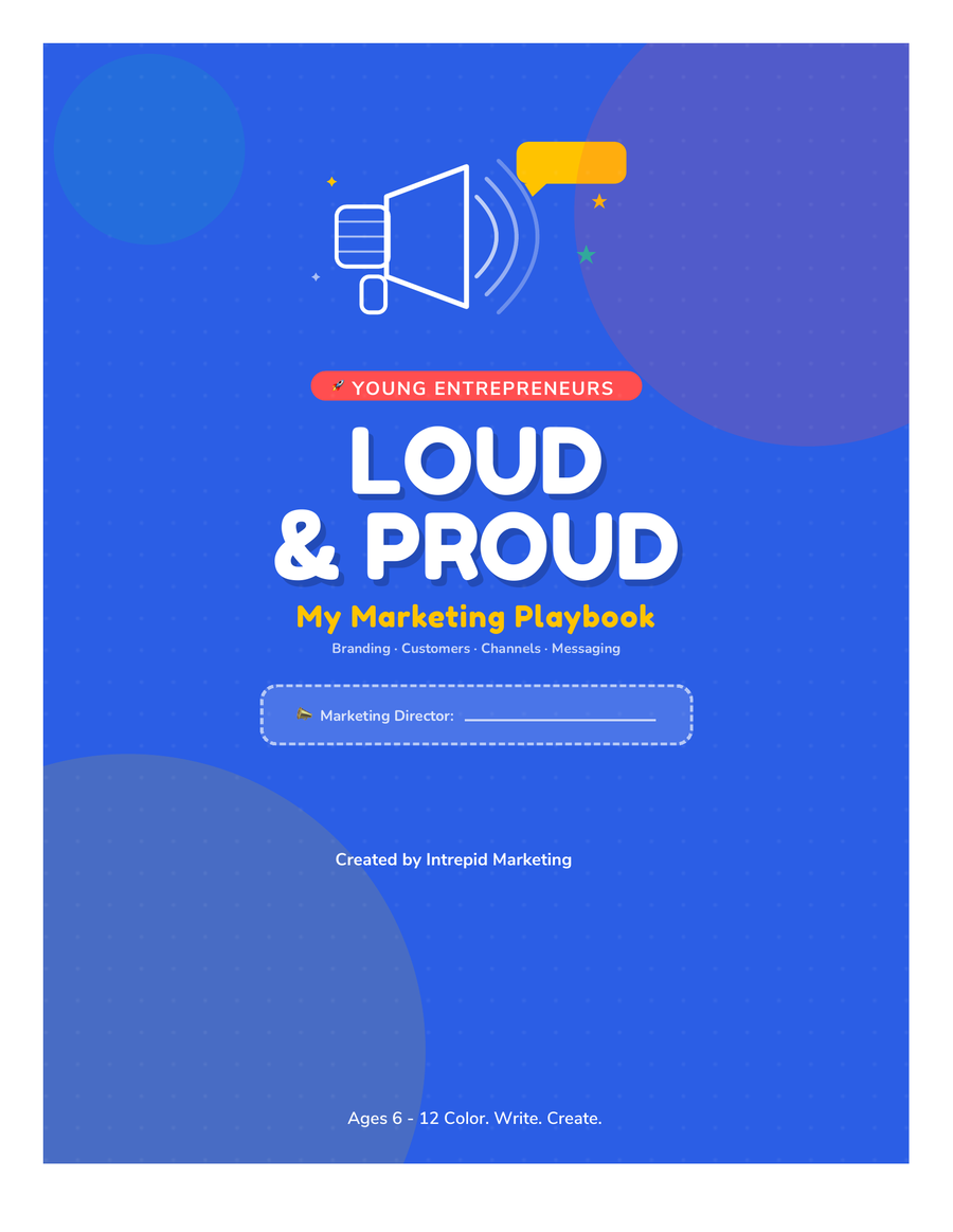 Loud & Proud - My Marketing Playbook