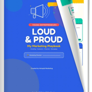 Loud & Proud - My Marketing Playbook